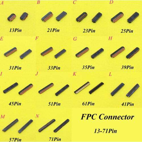 Cltgxdd FPC connector socket 13 21 23 25 31 33 35 39 41 45 51 61 57 71 Pin LCD display screen Connector Port on mainboard Part