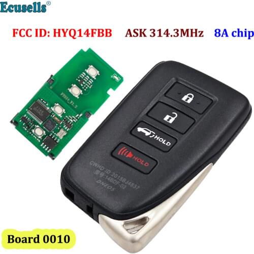 3+1/4 Buttons ASK 314.3MHz Smart Remote Key (SUV) For Lexus 2017 2018 2019 Board 0010 with 8A CHIP FCC ID: HYQ14FBB TOY12 uncut