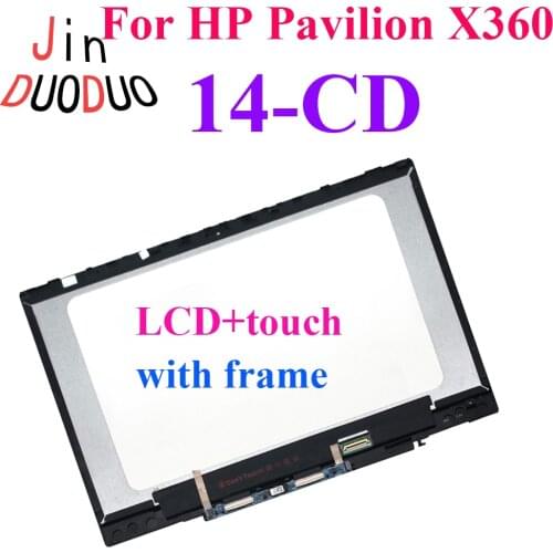 For HP Pavilion X360 14-CD 14 CD LCD Display Laptop Touch Screen Assembly Digitizer With Frame Replacement