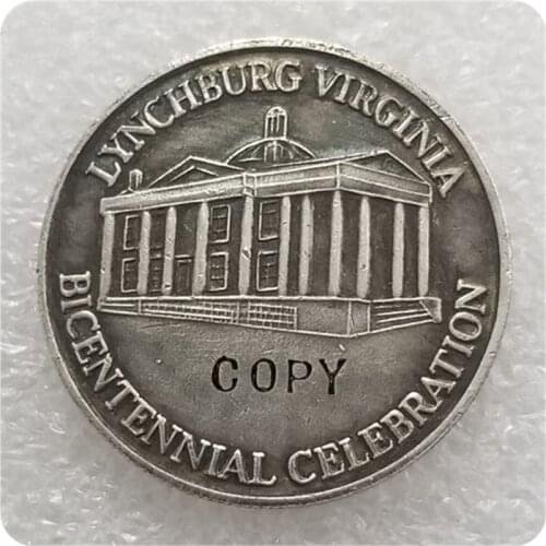 USA 1786-1986 Lynchburg Virginia Bicentennial Celebration Copy Coin