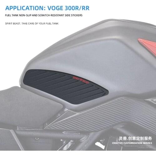 Spirit Beast Motorcycle Fuel tank stickers Anti slip Sticker side Oil tank Scratch resistant Protector pad For VOGE 300R 300RR