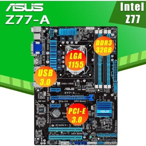 LGA 1155 Asus Z77-A Motherboard Motherboard DDR3 32GB PCI-E 3.0 Core i7/i5/i3 Desktop Intel Z77 Placa-Mãe 1155 ATX Used Gaming
