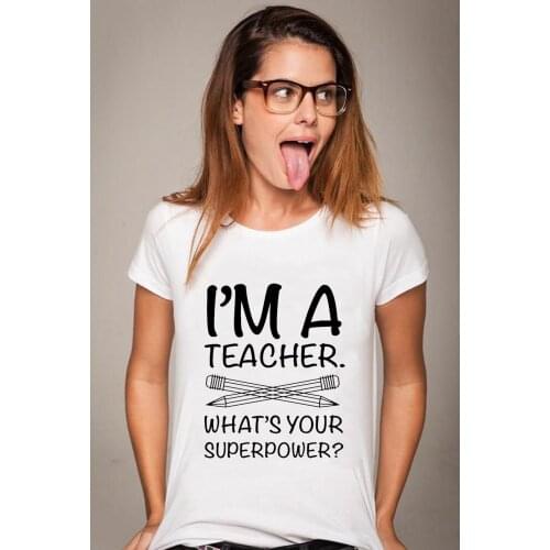 I'm Teacher Whats Your Superpower Letter Print Women Summer T Shirt Casual Short Sleeve Aesthetic Round Neck Gift Tops Tees