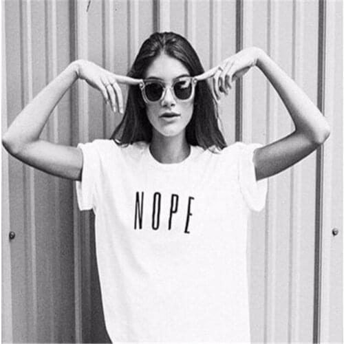 Nope Graphic Woman Tshirt Letter Print Funny T-Shirt Good Women Casual Tops Summer Short Sleeve T Shirt