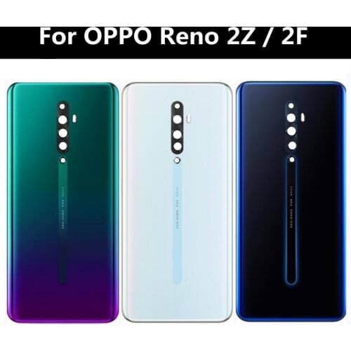 For Oppo reno 2Z Back Housing Back Cover Battery Case For OPPO Reno 2 Z 2Z reno 2F 2 Z Battery Cover Replacement