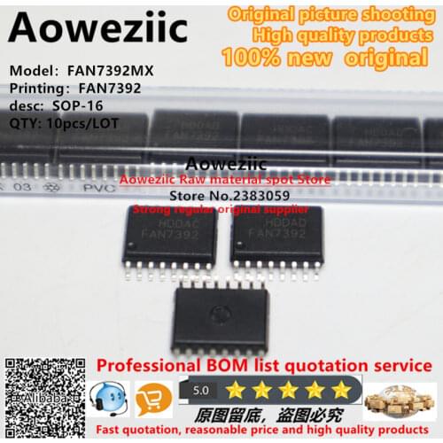 Aoweziic 100% new original FAN7392MX SOP-16 FAN7392 gate driver chip