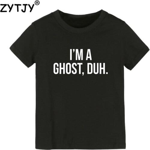 Im A Ghost Duh Halloween Letters Print Kids tshirt Boy Girl t shirt For Children Toddler Clothes Funny Top Tees Drop Ship Y-95