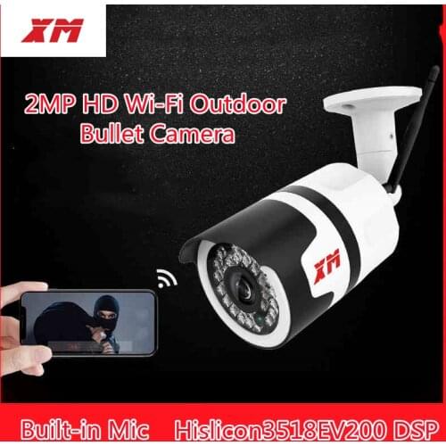 XM IP Camera WIFI 2.0MP Outdoor Security Surveillance System P2P Phone Remote 1080P Wireless Video Surveillance Camera