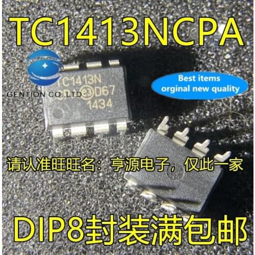 10PCS TC1413 TC1413NCPA TC1413N DIP-8 gate drive in stock 100% new and original