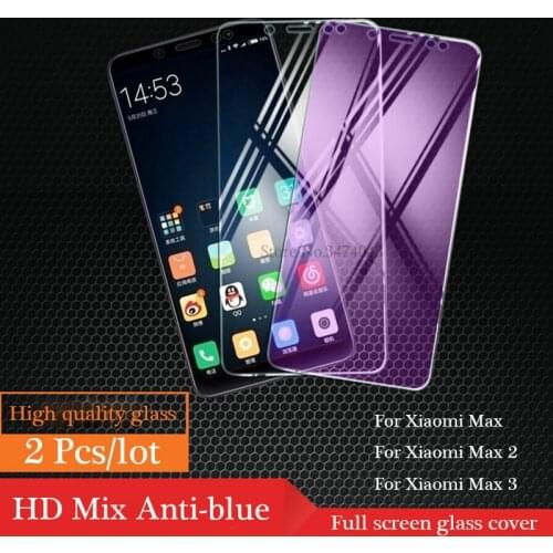 2Pcs/lot 9H Tempered Glass For Xiaomi Mi Max 2 3 Pro Full Protective Film Screen Protector For Xiaomi Mi Max 3 2 Glass Anti-blue