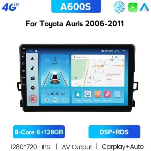 6+128GB Rom IPS Screen 2 Din Car Radio Multimedia Video Player For Toyota Auris 2006 - 2011 Autoradio GPS Stereo Carplay 4G Lte