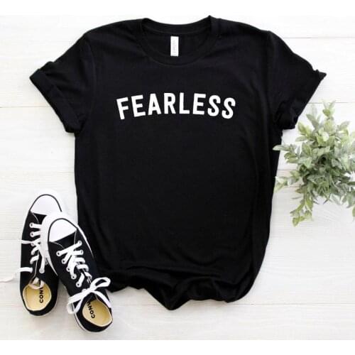 Fearless Women tshirt Casual Cotton Hipster Funny t-shirt For Lady Yong Girl Top Tee Drop Ship ZY-143