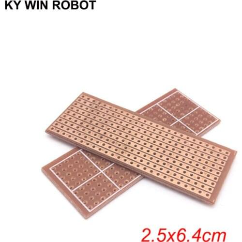 2pcs/lot DIY 2.5x6.4 2.5*6.4CM Prototype Paper PCB Universal Experiment Matrix Circuit Board Single Row Continuous Hole 25x64mm