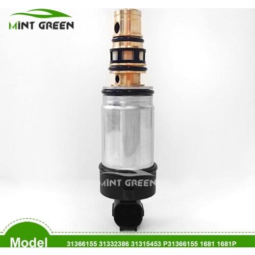 Sanden compressor control valve P31315453 36001462 31366155 31332386 31315453 P31366155 1681 1681P for VOLVO S60 V60 V70 XC70