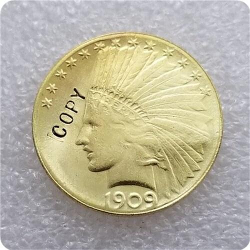 USA 1909 $10 Indian Head Gold COPY commemorative coins-replica coins medal coins collectibles