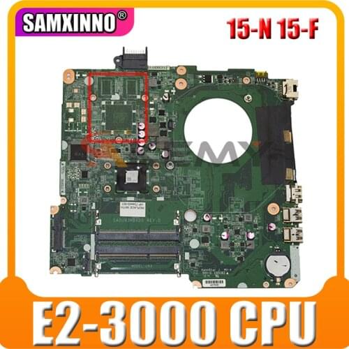 AKemy Laptop motherboard For HP Pavilion 15-N 15-F Mainboard 781935-001 781935-501 783324-501 DA0U93MB6D0 E2-3000