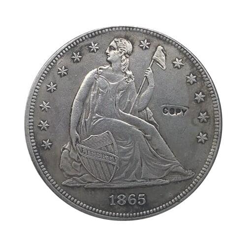 1865 Seated Liberty Dollar COINS COPY