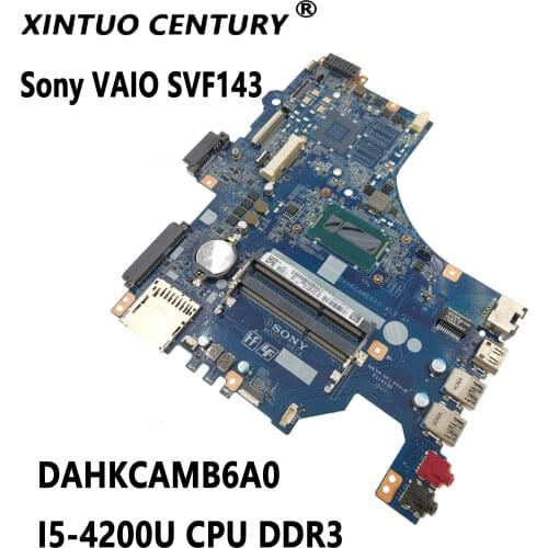 A2011581A For Sony vaio svf15 svf152 computador portátil placa-mãe dahkcamb6a0 mainboard com/sr170 I5-4200U ddr3 100% testado t