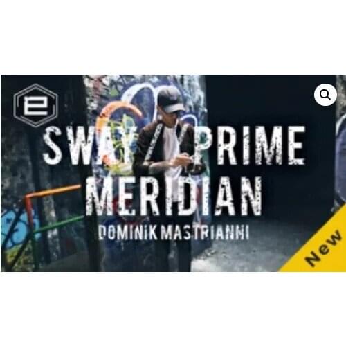 Sway, Prime Meridian by Dominik Mastrianni-magic tricks