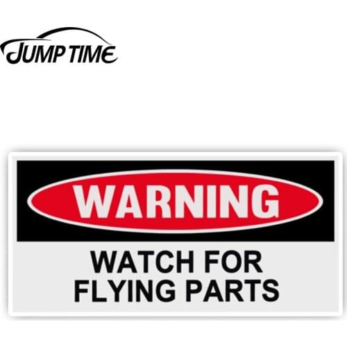JumpTime 13cm x 6.2cm Funny Warning Bumper Stickers Decals WATCH FOR FLYING PARTS Vinyl Decal Trunk Waterproof Car Accessories