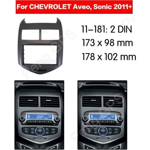 11-181 Double Din Fascia for CHEVROLET AVEO Sonic 2011+ Radio DVD Stereo Panel Dash Mount Install Trim Kit Frame