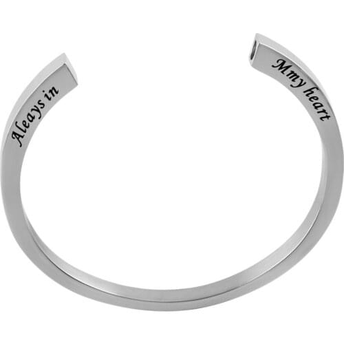 IJB5091 " Always In My Heart " Cremation Jewelry For Women 316L Stainless Steel Cuff Memrial Urn Bangle Hold Human/Pet Ashes