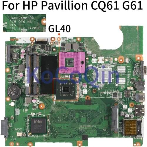 KoCoQin DA00P6MB6D0 Laptop motherboard For HP Pavillion CQ61 G61 GL40 Mainboard DA00P6MB6D0 DDR3