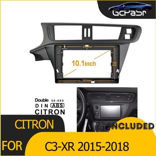 1/2Din Car Radio Player DVD Only Frame Audio Fitting Adaptor Dash Trim Kits Facia Panel 10.1 For CITRON C3-XR 2015-18 Double Din