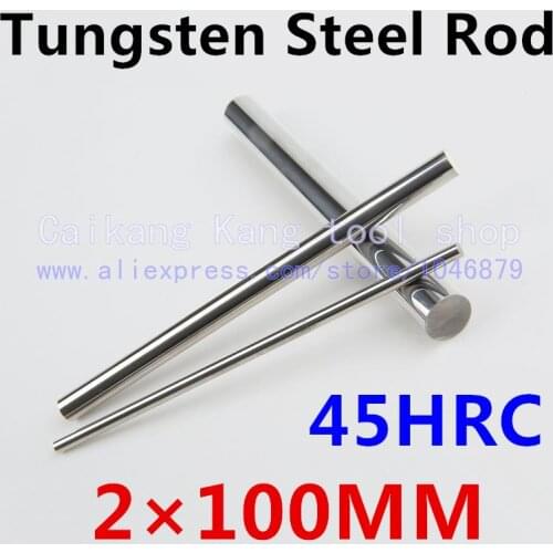 New 2*100mm Head: 2mm High levels High purity Tungsten steel rod Tungsten Bars Cutting Hardness: 45HRC 2*100mm