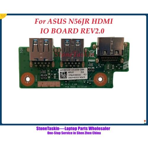 StoneTaskin High quality For ASUS N56JR HDMI IO BOARD REV2.0 USB board 100% Fully Tested