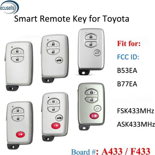 Fit For Toyota Camary Land Cruiser Aurion Corolla Avensis A433 F433 Smart Remote Car Key FCCID:B77EA B53EA 433.92MHZ ID74-WD04