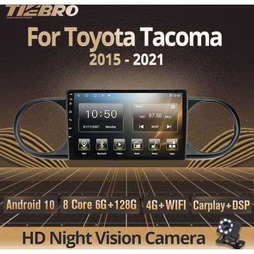 Tiebro 2DIN Android10 Car Radio For Toyota Tacoma N300 2015-2021 2 Din Android Player Stereo Receiver Audio For Cars Carplay DSP