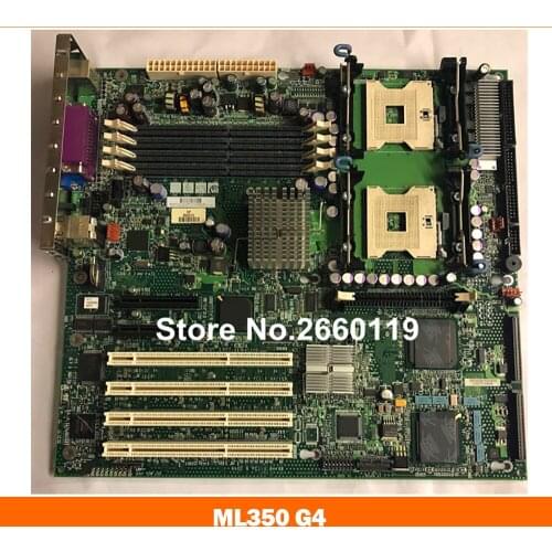 For ML350 G4 365062-001 331892-001 server motherboard fully tested