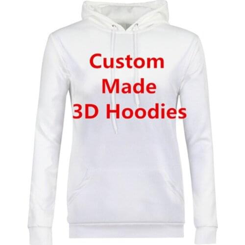 High Quality Hooded Sweatshirts Women Men Personality 3D Print Hoodies Customer Custom Hoodie DropShipping Wholesalers