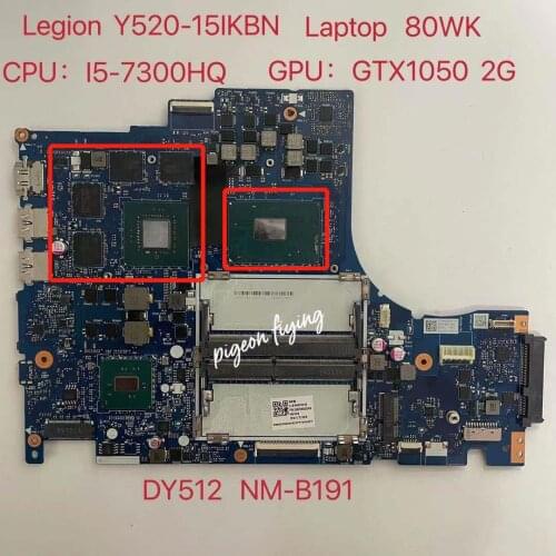For Lenovo Y520 Y520-15IKBN Notebook Motherboard DY512 NM-B191 Motherboard CPU i5 7300HQ GPU GTX1050 100% test work