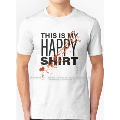 This Is My Happy Shirt T Shirt 100% Pure Cotton The Magicians Quentin Coldwater Lev Grossman Julia Wicker Breakbills Eliot