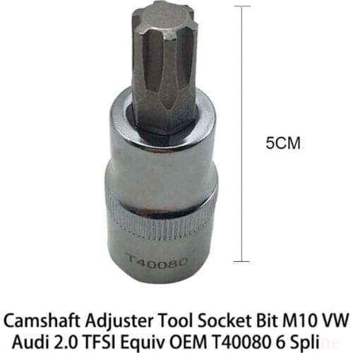 T40080 Polydrive Camshaft Adjuster M10 Socket Bit 2.0L OEM Car-specific Quality T8WF