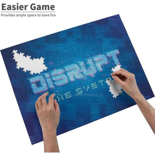 Disrupt The System Jigsaw Puzzle ChildrenS Educational Toys Gift Adult Hobby Game Toy Disrupt Glitch Typography Motivation Sci