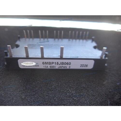 6MBP15JB060 FREE SHIPPING NEW AND ORIGINAL MODULE