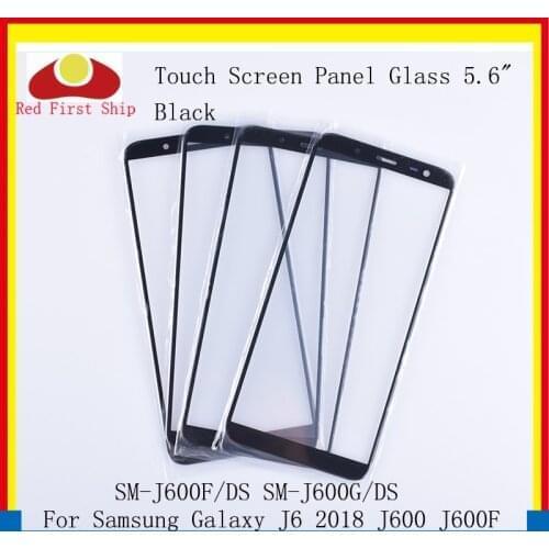 10Pcs/lot Touch Screen For Samsung Galaxy J6 2018 J600 J600F SM-J600F/DS Touch Panel Front Outer Glass J6 2018 LCD Glass