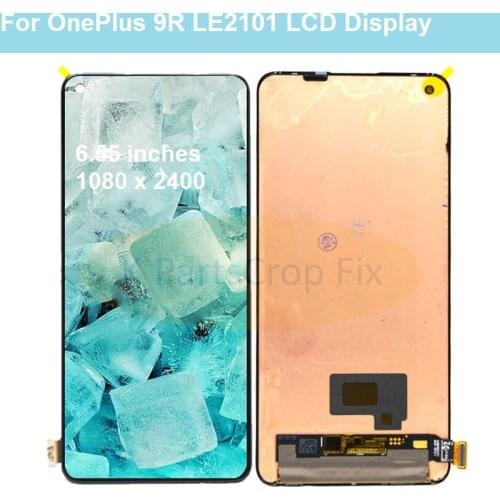 6.55'' Orignal Amoled For OnePlus 9R LE2101 LCD Screen Display+Touch Panel Digitizer For OnePlus 9 R 1+9R Display Replacement
