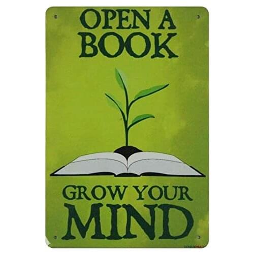 Open a Book Grow Your Mind Tin Metal Sign Metal Plaque Unturned Home Decoration Retro Vintage Coffee Tin Poster