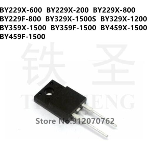 10PCS BY229X-600 BY229X-200 BY229X-800 BY229F-800 BY329X-1500S BY329X-1200 BY359X-1500 BY359F-1500 BY459X-1500 BY459F-1500
