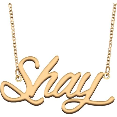 Shay Name Necklace for Women Stainless Steel Jewelry 18k Gold Plated Nameplate Pendant Femme Mother Girlfriend Gift