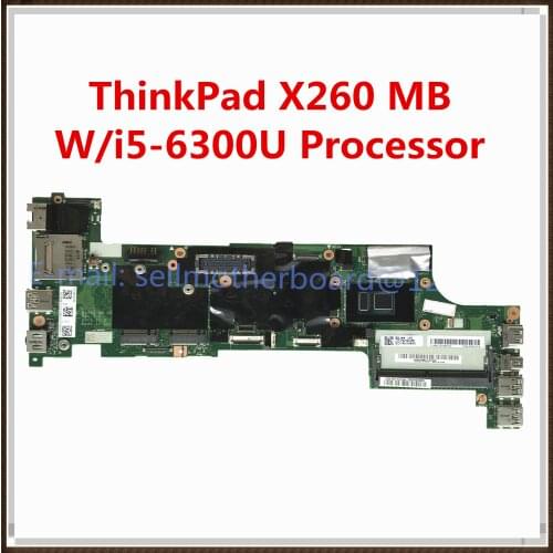 FRU 01EN201 00UP19 01HX035 FOR Lenovo ThinkPad X260 Laptop Motherboard With i5-6300U BX260 NM-A531 DDR4 100% Tested Fast Ship
