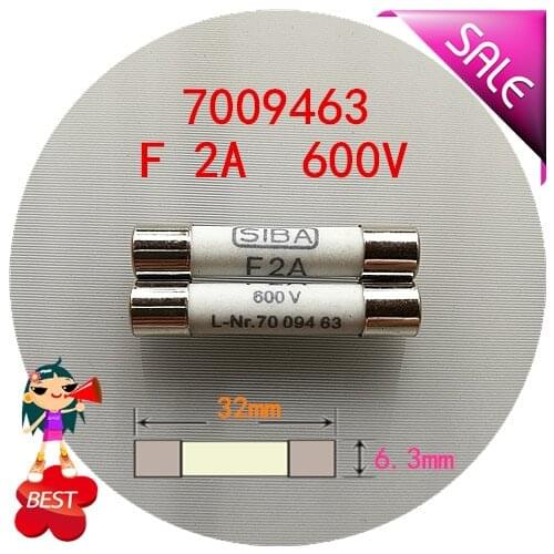 Fuse F 2 a 600 v L - Nr. 7009463 70 094 63 6.3 x32mm fuse tube