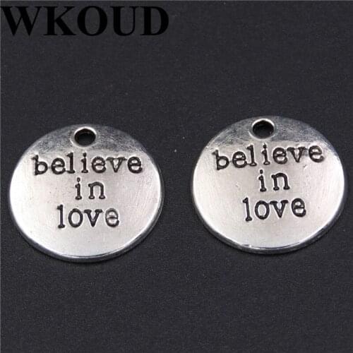 10pcs Silver Color Believe in Love Tag Pendant Fashion Necklace Bracelet DIY Jewelry Crafts Charm Making 20mm A235