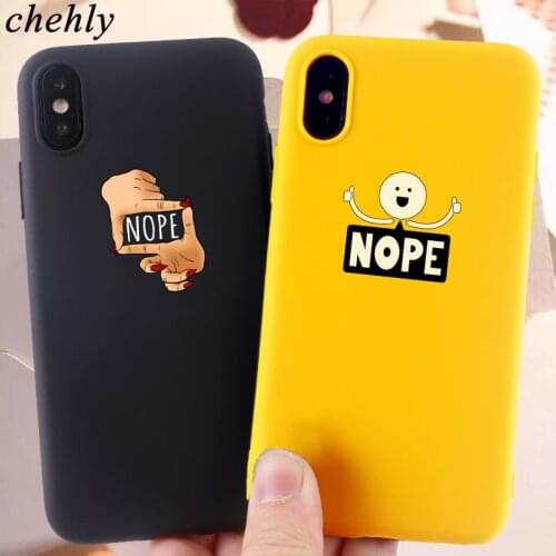Funny Nope Phone Case for iPhone X XR XS Max 8 7 6s Plus 11 Pro MAX Cute Cases Soft Silicone Fitted TPU Back Accessories Covers