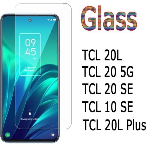 Phone Cover For TCL 20 10 SE 20L Plus Glass Front Screen Protectors Film On TCL 20L 20 5G Explosion Proof HD Tempered Glass