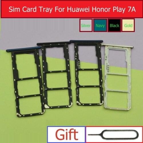 SIM & Micro SD Tray For Huawei Honor Play 7A AUM-AL00 AL20 TL00 TL20 Sim &Memory Card Connector Reader Holder Replacement parts